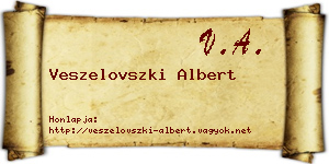 Veszelovszki Albert névjegykártya